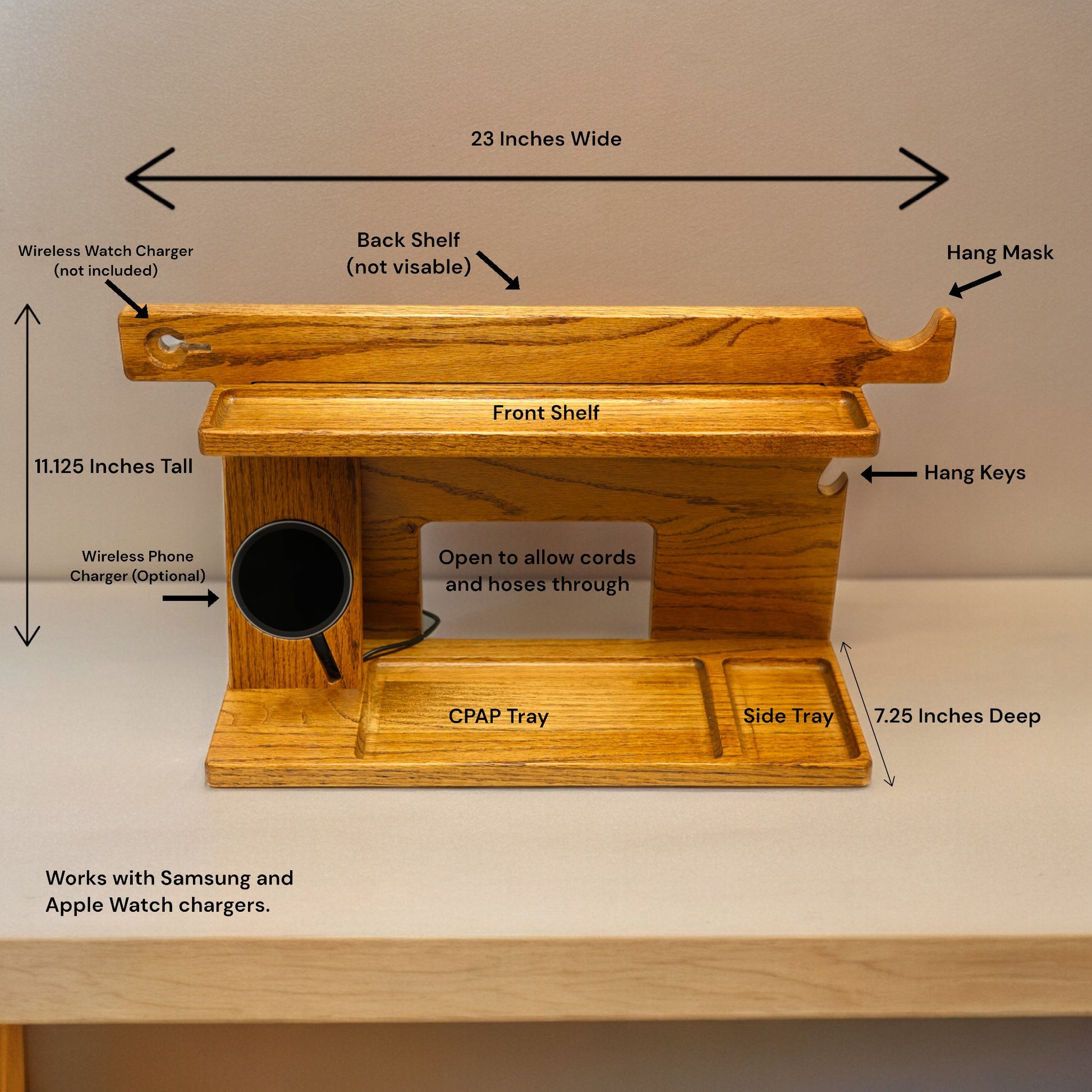 The image displays the CPAP Smart stand with optional wireless phone charger.  The image includes the stands dimensions for 23 inches wide by 11.125 inches tall by 7.25 inches deep.  It displays the different catch-all trays along with placement for the CPAP machine.  The descriptions also shows that it works with Samsung and Apple watches and phones.  